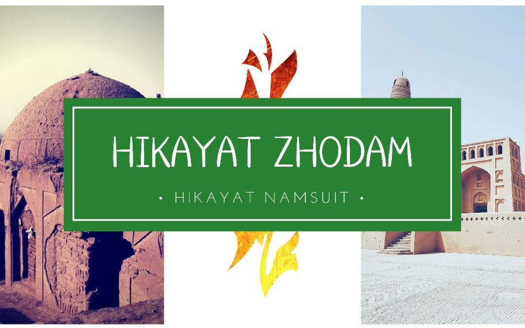 HIKAYAT ZHODAM : III. Hikayat Namsuit
